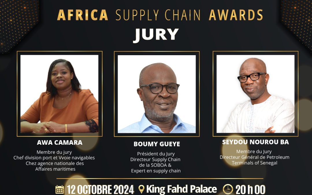 2e ÉDITION DES AFRICA SUPPLY CHAIN AWARDS 2024  : Zoom sur les membres du jury